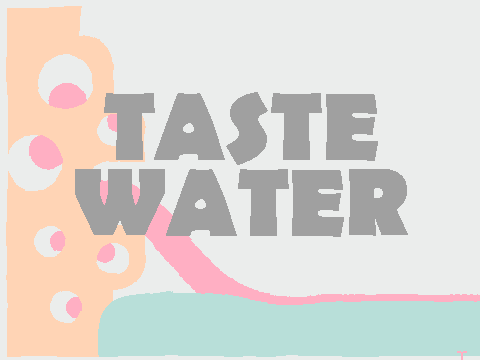 taste water