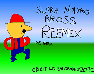 Supra Mayro Bross Reemex
