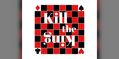Cover image for Kill the King