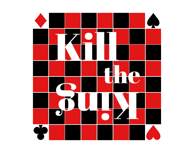 Cover image for Kill the King