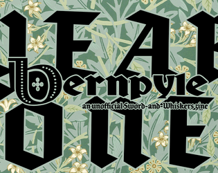 Bernpyle Issue #7 | October 2021 | YEAR ONE   - an unofficial Sword-and-whiskers zine for Mausritter. 