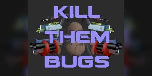 Cover image for Kill Them Bugs