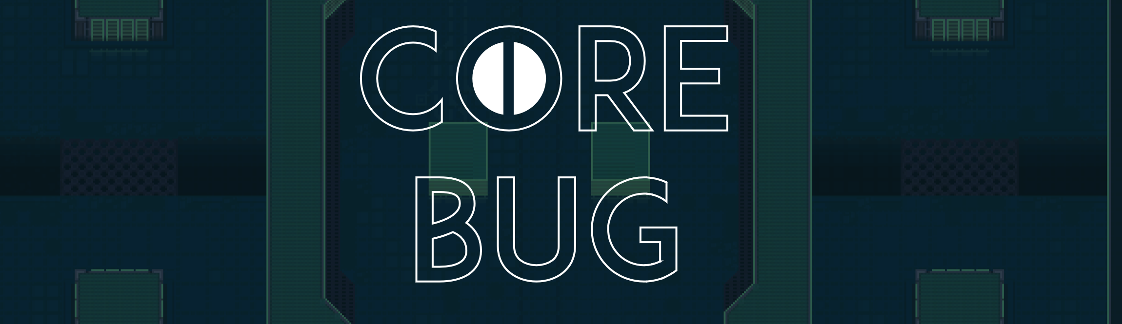 Core Bug -Prototype Demo