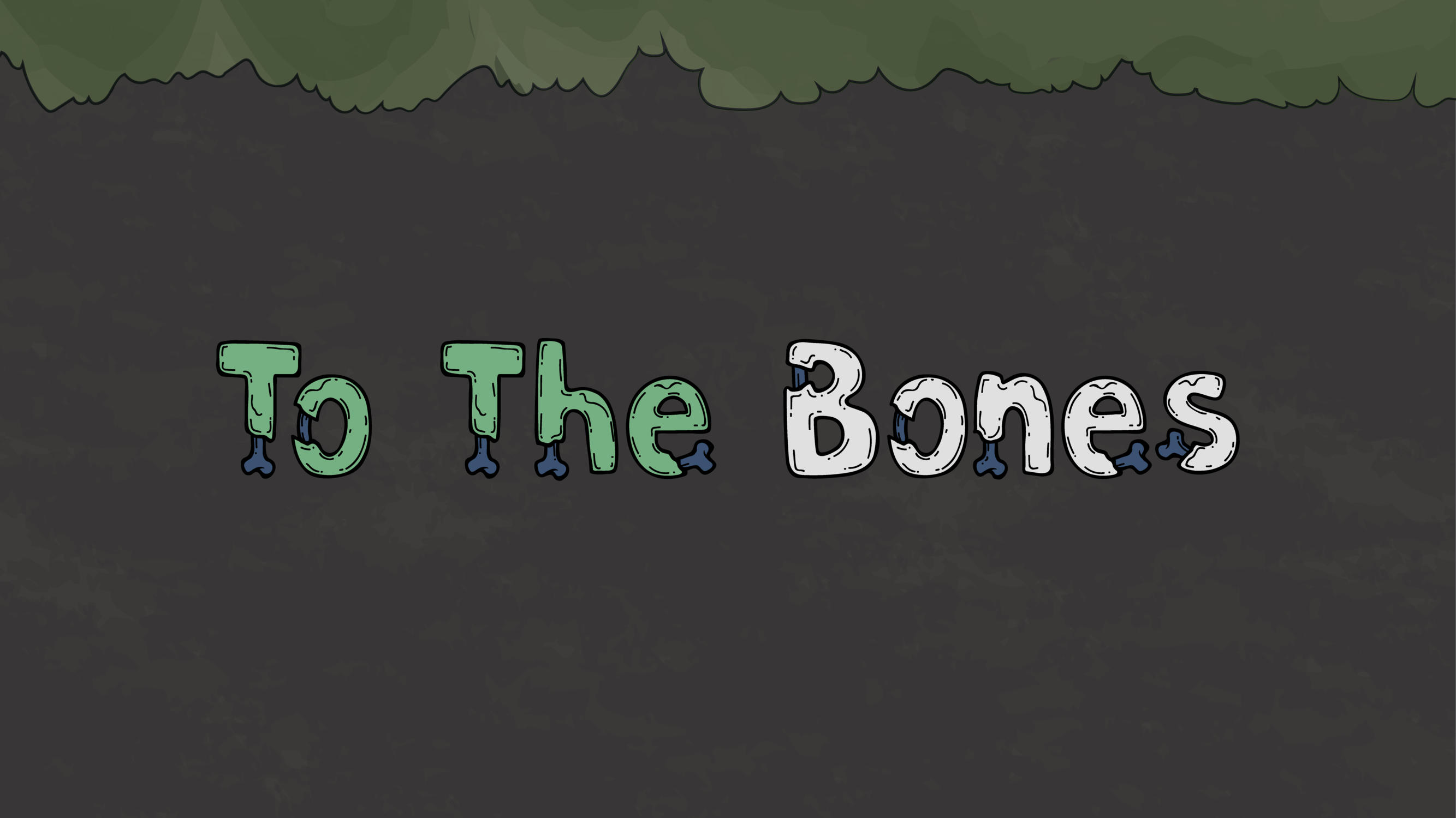 Cover image for To The Bones