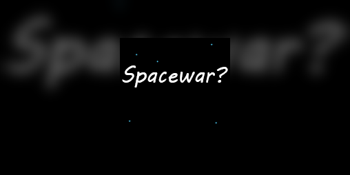 Cover image for Spacewar?