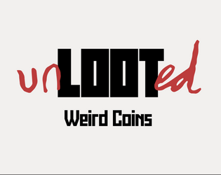Weird Coins  