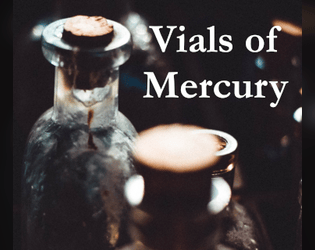 Vials of Mercury  