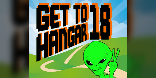 Cover image for Get to Hangar 18!