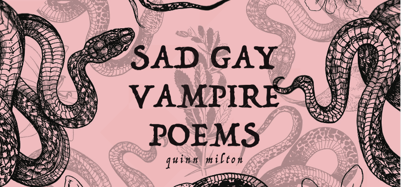 SAD GAY VAMPIRE POEMS