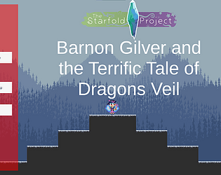 Barnon Gilver and the Tale of Dragons Veil - The Starfold Project [On Hold]