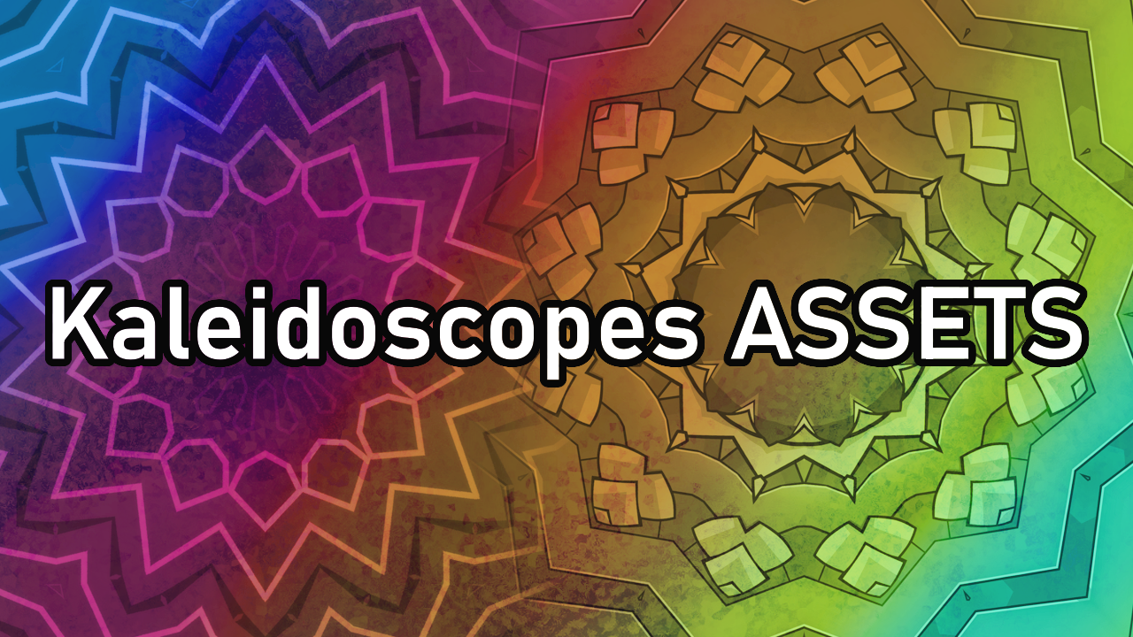 Kaleidoscopes Assets
