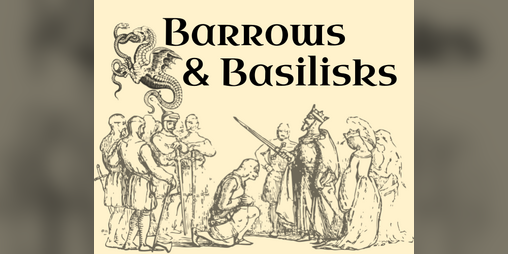 Cover image for Barrows & Basilisks