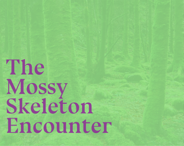 Cover image for Mossy Skeleton Encounter