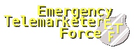 Cover image for ETF: Emergency Telemarketer Force