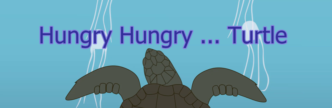 Hungry Hungry ... Turtle