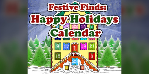 Cover image for Festive Finds: Happy Holidays Calendar