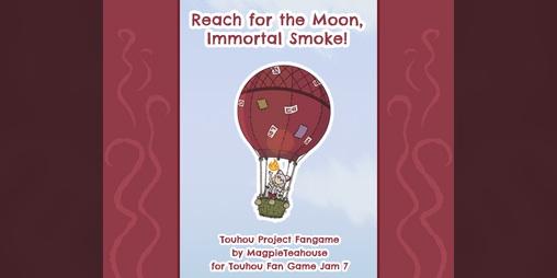 Cover image for Reach for the Moon, Immortal Smoke!