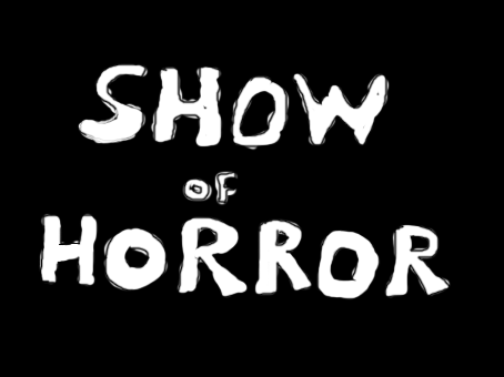 Show of Horrors