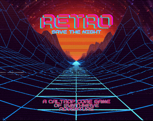 RETRO: Save the Night   - A 4 Page Caltrop Core Synthwave Adventure 