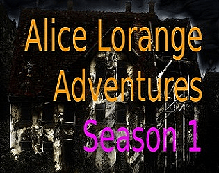 Alice Lorange Adventures Season 1