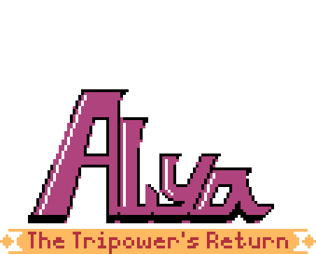 Alya: The Tripower's Return