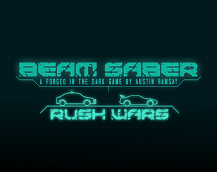 Beam Saber: Rush Wars   - A Fast & Furious inspired Beam Saber supplement 