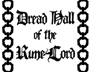 Dread Hall of the Rune-Lord   - A print and play one-page adventure 