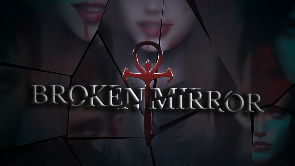 Broken Mirror