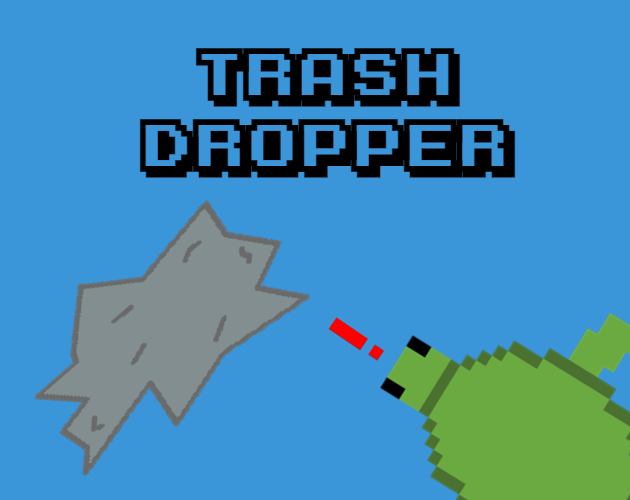 Cover image for Trash Dropper
