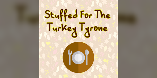 Cover image for Stuffed For The Turkey Tyrone