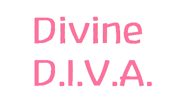 Divine D.I.V.A.