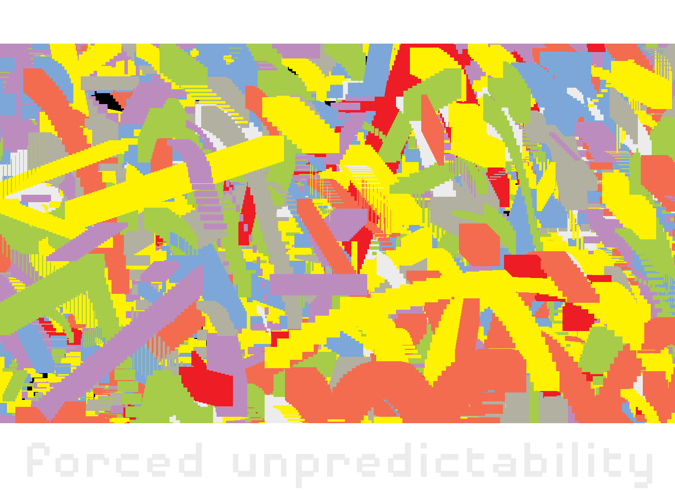 Forced Unpredictability