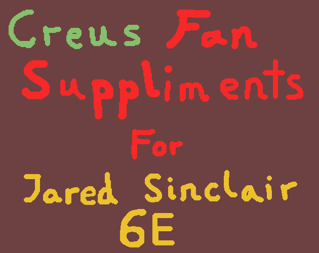 Cover image for Creus Fan Supplements for Jared Sinclair 6E