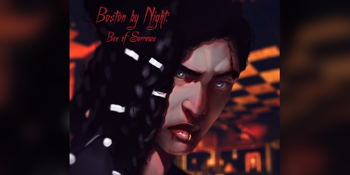 Cover image for Boston by Night: Box of Sorrows