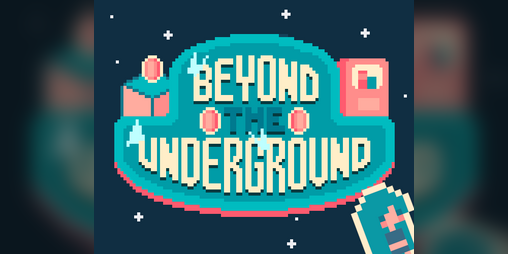 Cover image for Beyond the UnderGround