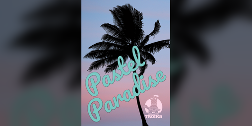Cover image for Pastel Paradise