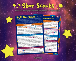 Star Scouts   - A coming-of-age romp-around-the-galaxy for 1-5 fledgling voyagers. 