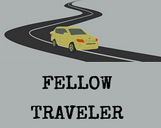 Fellow Traveler [Free] [Interactive Fiction]
