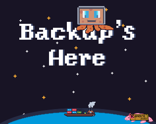 Backup's Here