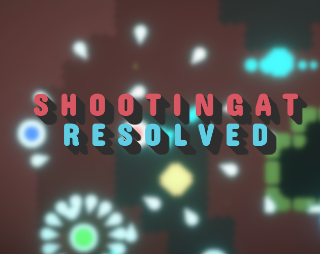 Cover image for Shootingat Resolved