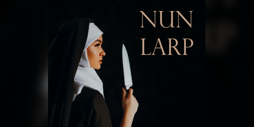 Cover image for Nun Larp