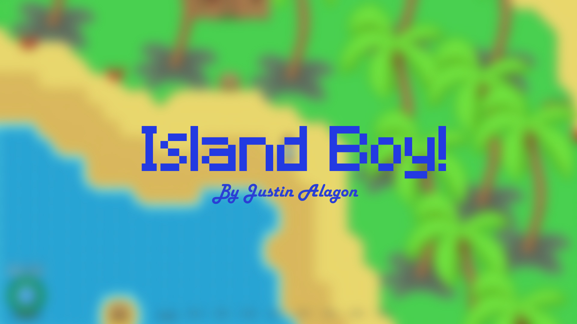 Island Boy!