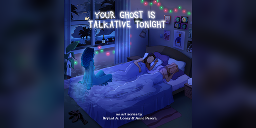 Cover image for Your Ghost is Talkative Tonight