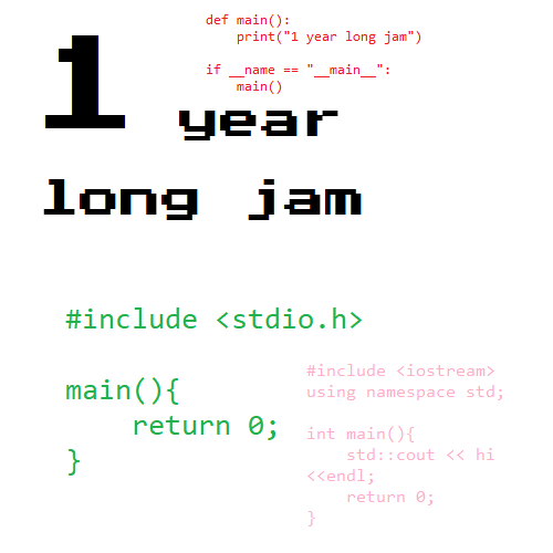 1 Year Long Jam - itch.io