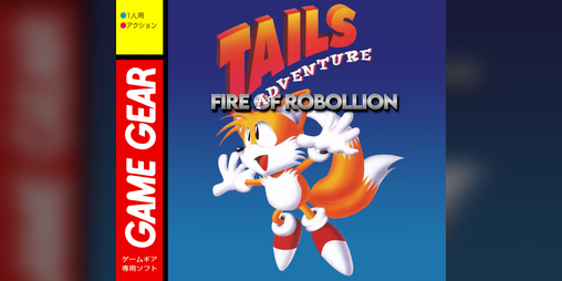 Cover image for Tails Adventure Fire of Robollion