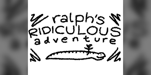 Cover image for Ralph's Ridiculous Adventure