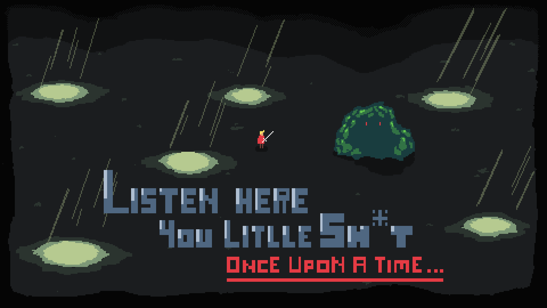 Listen Here You Litlle Sh*t - Once Upon A Time...