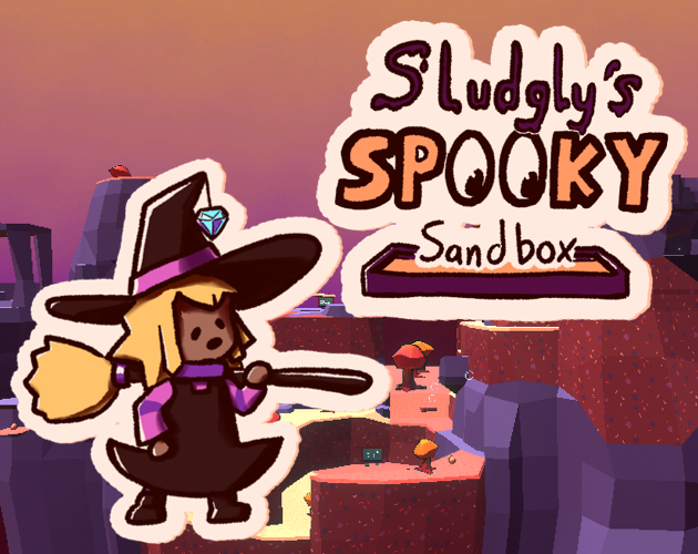 Cover image for Sludgly's Spooky Sandbox
