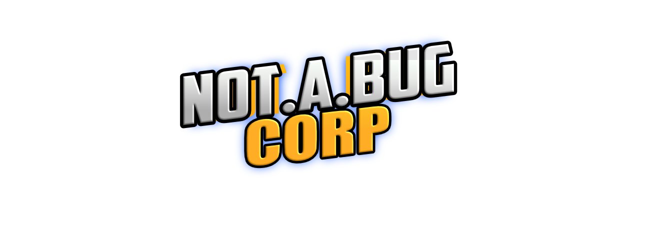 Cover image for Not.A.Bug Corp