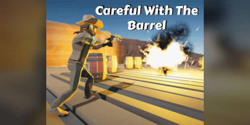 Cover image for Careful with the Barrel